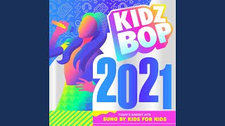 Watch Kidz Bop Kids You Should Be Sad video