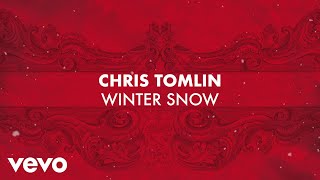 Watch Chris Tomlin Winter Snow video