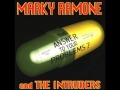 Don't Blame Me - Marky Ramone & The Intruders