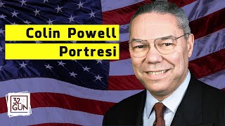 Colin Powell Portresi | 32. Gün Arşivi