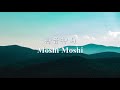 【抖音神曲】-《Moshi Moshi》.mp4