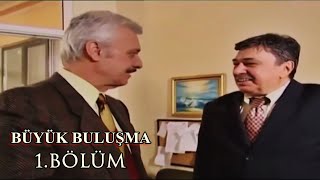 Büyük Buluşma 1.Bölüm (Zina)