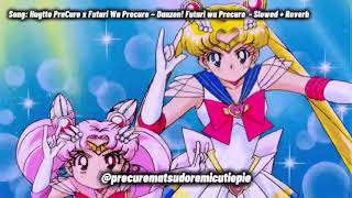 Hugtto Precure X Futari Wa Precure - Danzen Futari Wa Precure Slowed Reverb