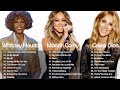 Whitney Houston, Mariah Carey, Celine Dion Greatest Hits Full Live Best of World Divas