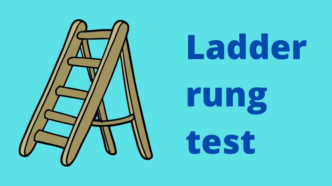 Ladder Rung Test YouTube