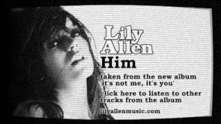 Lily Allen - Him