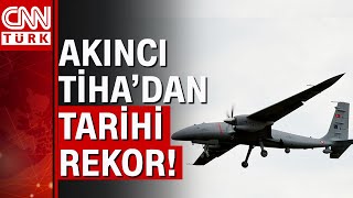 Türkiye'nin gururu Bayraktar AKINCI TİHA havacılık tarihine geçti!