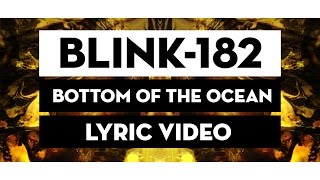 Watch Blink182 Bottom Of The Ocean video