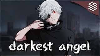 1 Hour Nightcore - Darkest Angel - Lyrics