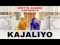 KAJALIYO | RAJASTHANI SONG | AAKANKSHA SHARMA | KAPIL JANGIR | NRITYA NAMAN CHOREOGRAPHY