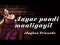 Aayarpadi Maaligaiyil | Krishna Dance | Janmashtami special | Maghna praseeda