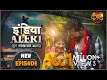 India Alert | New Episode 368 | Bali Umar ( बालीउमर  ) | Dangal TV Channel