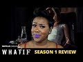 What If Netflix Review