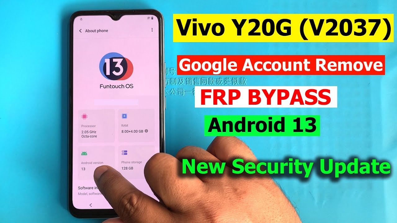 VIVO Y20G (V2037) FRP Bypass Android 13 New Security VIVO Y20G (V2037) FRP Bypass Android 13 New Security