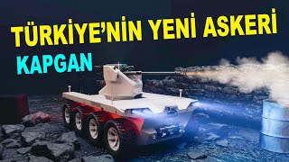 Türkiye'nin robot askerleri büyüyor: KAPGAN ağır sınıf İKA - Savunma Sanayi - BA