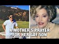 A Mother's Prayer for Her Gay Son - The Becket Cook Show Ep. 106