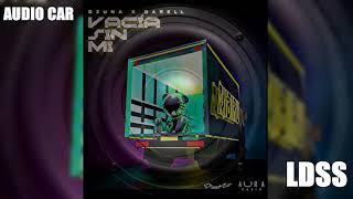 Ozuna - Vacía Sin Mí Feat. Darell B Boosted