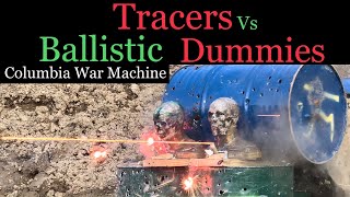 Tracers Vs Ballistic Dummy Zombies!    Testing & And Scientific Ballistic Research!  Edited For Yt