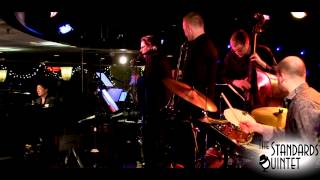 Just Friends -The Standards Quintet 2015