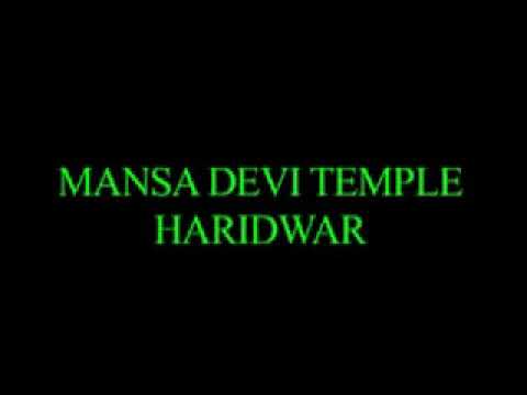 MANSA DEVI TEMPLE - Haridwar (Uttarakhand)