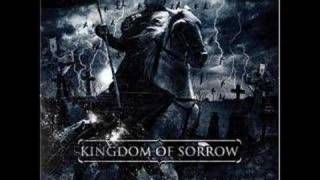 Watch Kingdom Of Sorrow Grieve A Lifetime video