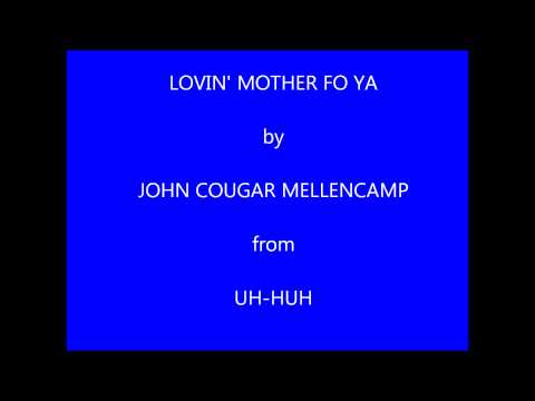 Lovin' Mother For Ya Video