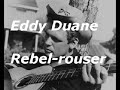 Duane Eddy - Rebel-rouser