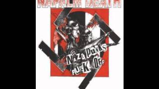 Watch Napalm Death Nazi Punks Fuck Off video