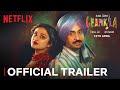 Amar Singh Chamkila | Official Trailer | Imtiaz Ali, A.R. Rahman, Diljit Dosanjh