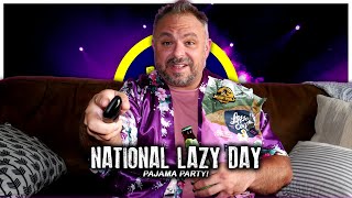 National Lazy Day Pajama Party