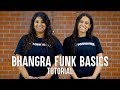 BHANGRA FUNK BASICS - TUTORIAL | SHIVANI AND CHAYA | CRAJANTV