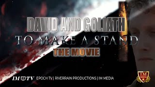 #IM Media | #Epoch | David & Goliath