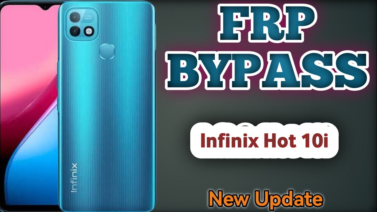 Infinix Hot 10i Frp bypass || Remove Google Account New Infinix Hot 10i Frp bypass || Remove Google Account New