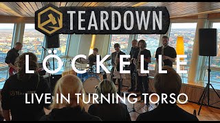 Teardown - Löckelle (Live from the release party in Turning Torso 2022)
