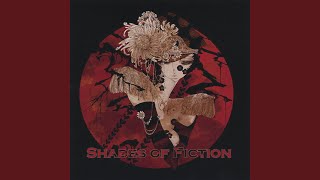 Watch Shades Of Fiction A Few Words video