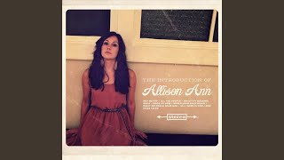 Watch Allison Ann All I Need Is You video