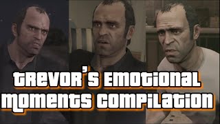 Trevors Emotional Moments Compilation