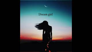 NEW SONG 'Dream girl' Preview 2021