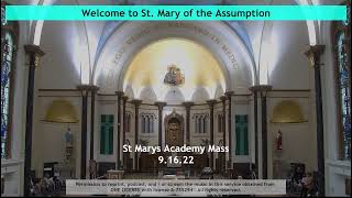 St Marys Academy Mass 9.16.22
