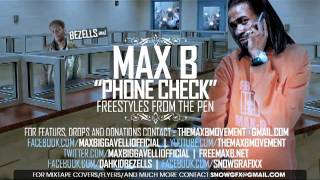 Watch Max B Phone Check video