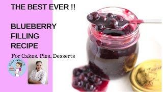 Blueberry Filling Recipe for Cakes Pies Desserts (THE BEST EVER!) Blueberry Filling Recipe for Cakes Pies Desserts (THE BEST EVER!)