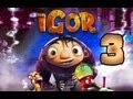 Igor: The Game - Walkthrough Part 3