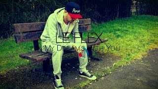 Le Flex - In My Dreams With You