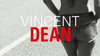 Watch Vincent Dean Missing You video