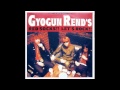 Gyogun Rends - Green Onions (Booker T & the MG's)