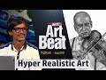 Art Beat - Hyper Realistic Art