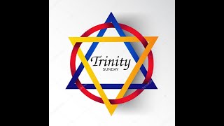 Trinity Sunday 5/30/21