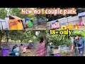 New no 1 couple friendly park 🔥 | Oyo room | happy land park | the best couple friendly park