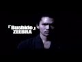 ZEEBRA - BUSHIDO