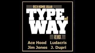 Watch Ace Hood Type Of Way video